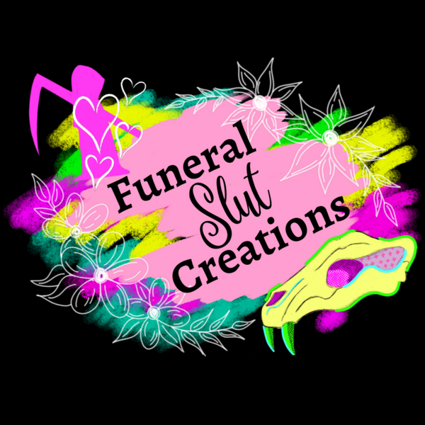 Funeral Slut Creations